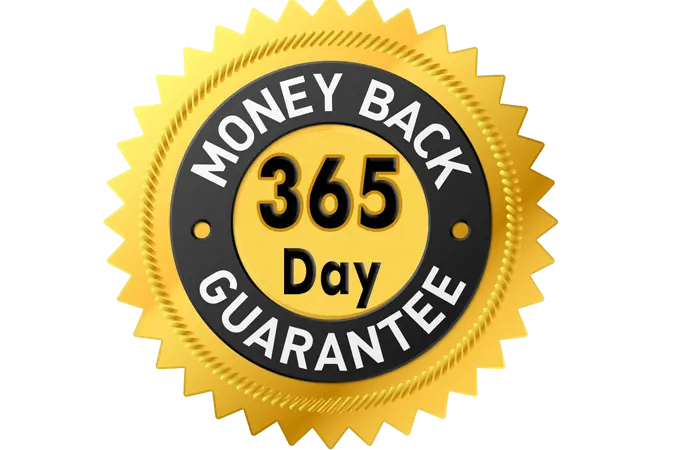 365 days Money Back Guarantee